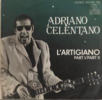 ADRIANO CELENTANO - L'ARTIGIANO PART I/PART II