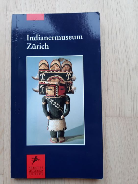 Indianermuseum Zürich (Gebraucht) in Riedern für CHF 10 – mit Lieferung ...