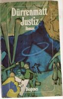 Friedrich Dürrenmatt: JUSTIZ - Roman