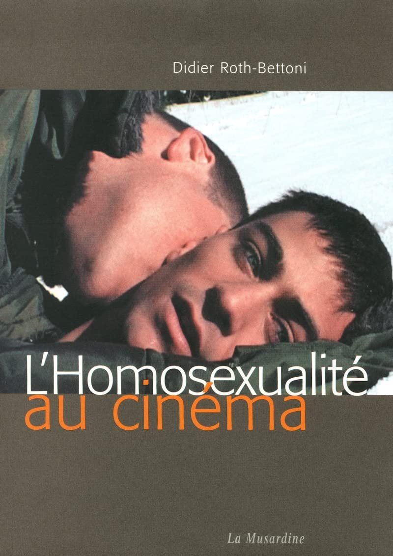Libri: L'Homosexualité au cinéma – Usato da Neuchâtel venduto da Dualseele