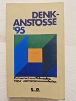 Denk-Anstösse '95 Philosophie, Natur- und Humanwissenschaft.