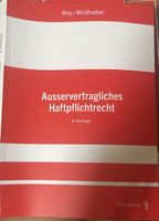 Lehrbuch Haftpflichtrecht 6. Auflage Schulthess
