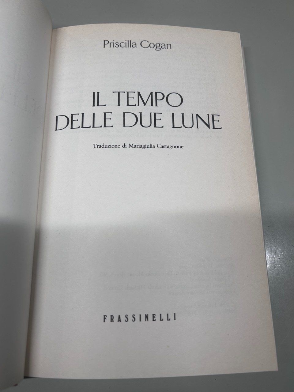 Libri: Libro "Il tempo delle due lune" di Priscilla Cogan – Usato da Giubiasco venduto da LorisVale 2