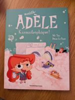Adèle - Karmastrophique !