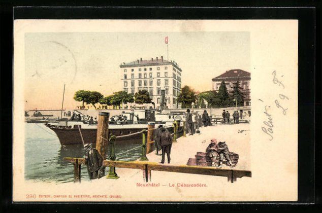Ansichtskarten: AK Neuchatel, Le Débarcadère, 1902 – Gebraucht aus Berlin von bartko-reher