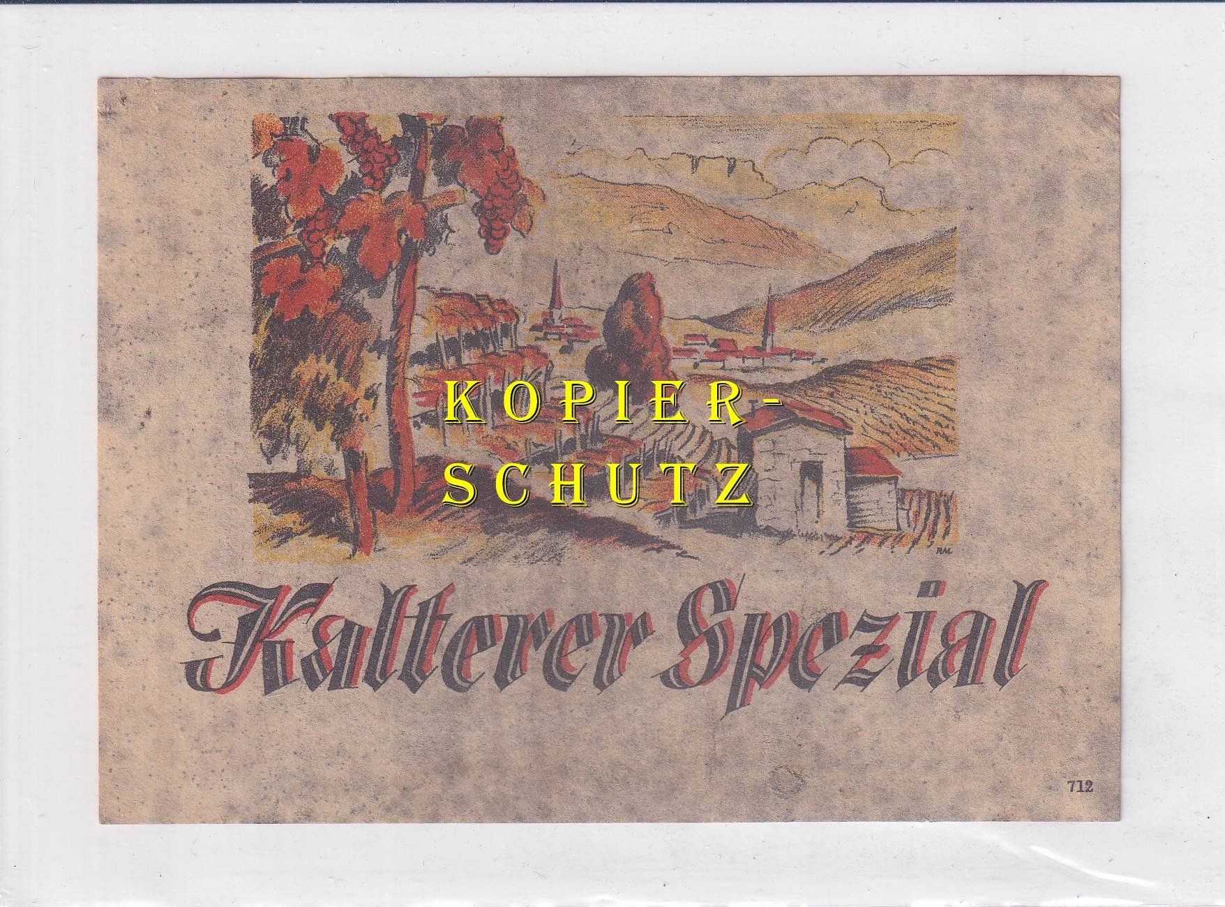 Carta: Etikette - Kalterer Spezial /bd – Usato da Hombrechtikon venduto da Rudolf07
