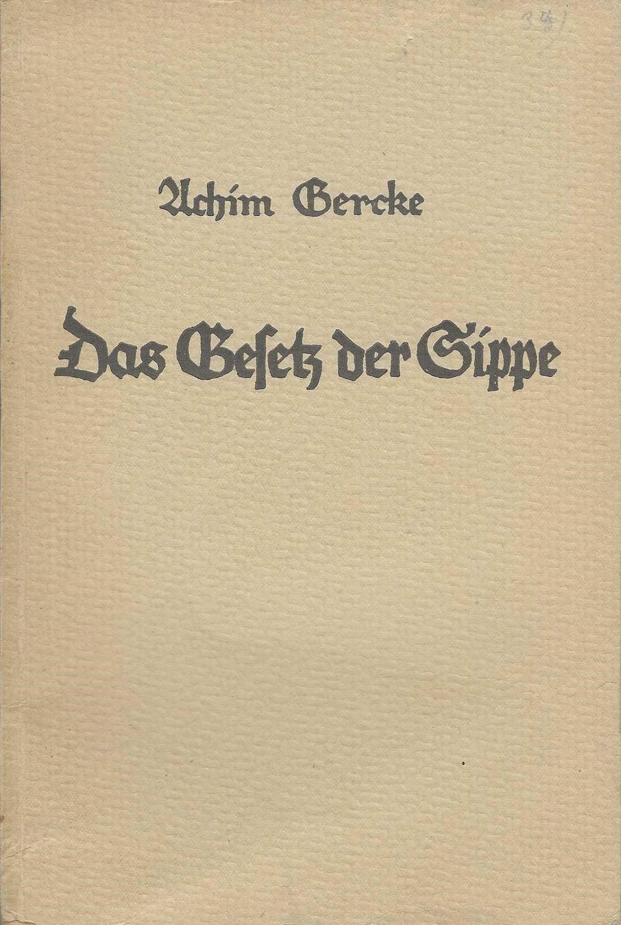 Libri: Das Gesetz der Sippe - Achim Gercke 1934 – Usato da Flims - Dorf venduto da Stagediver