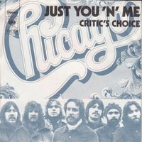 Chicago: Just You 'N' Me 7"
