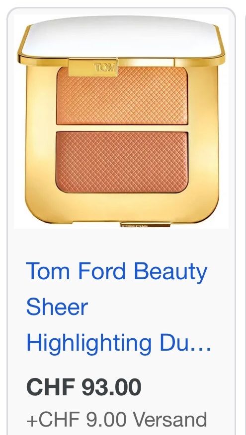 Tom Ford Make-up: TOM FORD Duo Blush Highlighter NP. 93.- – Neu (gemäss Beschreibung) aus Rüfenacht BE von Milena_1 1