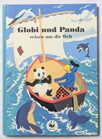 Globi und Panda reisen um die Welt - Band 64 - 1. Auflage