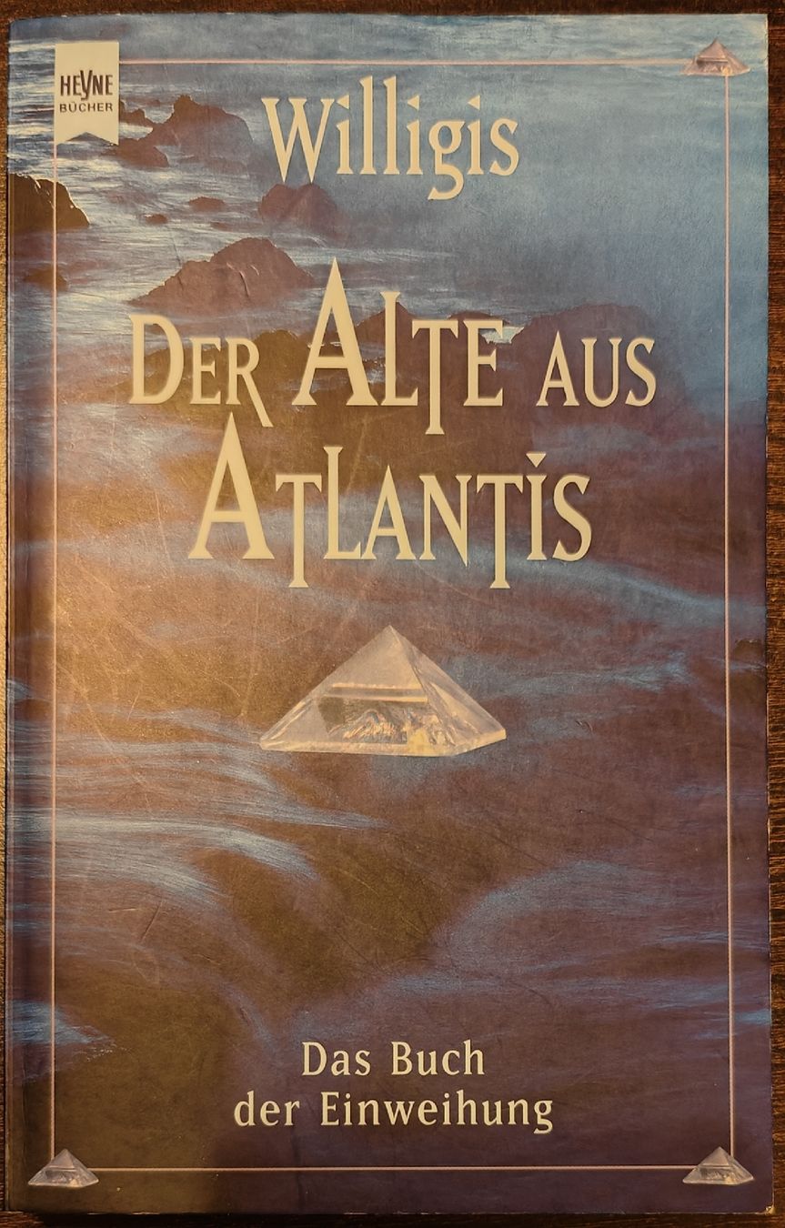 Libri: Willigis, Der Alte aus Atlantis - Das Buch der Einweihung – Usato da Einsiedeln venduto da RaphaelSimeon