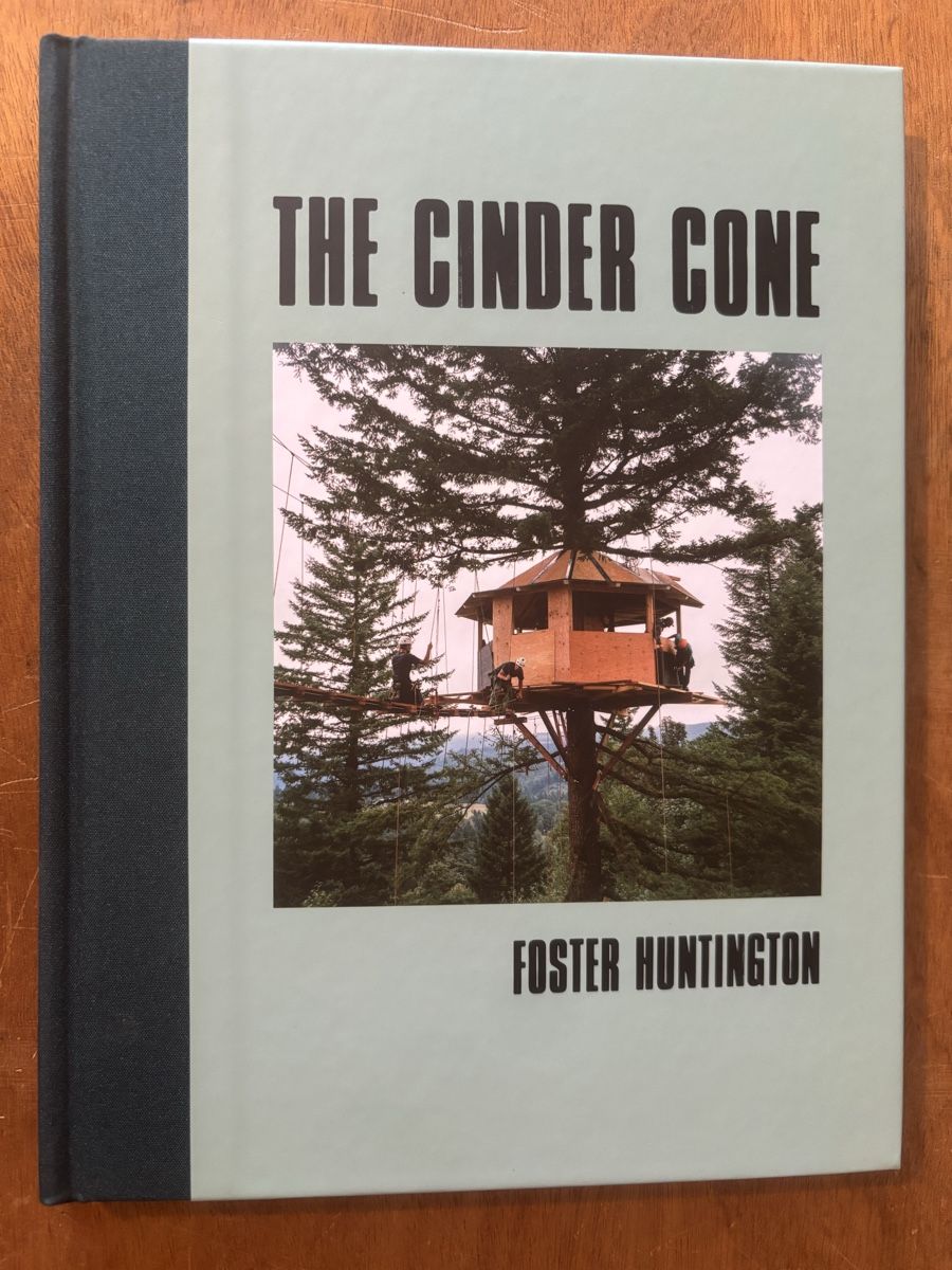 Livres: The Cinder Cone. Foster Huntington – D'occasion à Zürich par WWehrle