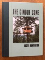 The Cinder Cone. Foster Huntington