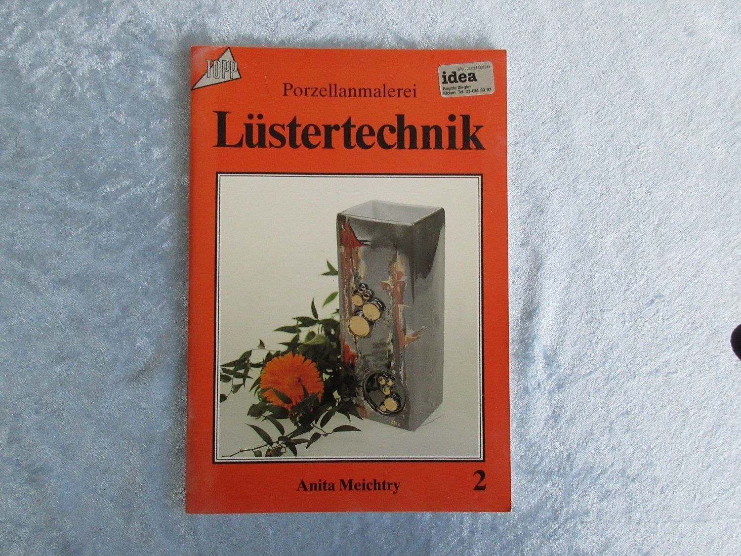 Bücher: Buch Lüstertechnik – Neu (gemäss Beschreibung) aus Pfäffikon SZ von Desideria0