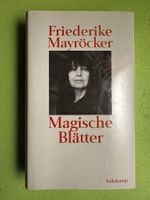 Friederike Mayröcker: Magische Blätter I - V.