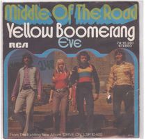 Single7  Middle of the Road  --  Yellow Boomerang