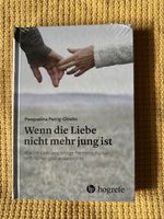 Wenn die Liebe nicht mehr jung ist