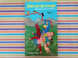 Globi💥 und die Energie - längst vergriffen