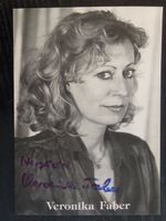 Veronika Faber Autogramm signiert Fotopostkarte 10x15cm