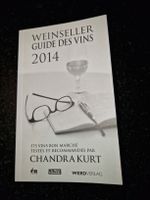 Weinseller guide des vins 2014 par Chandra Kurt