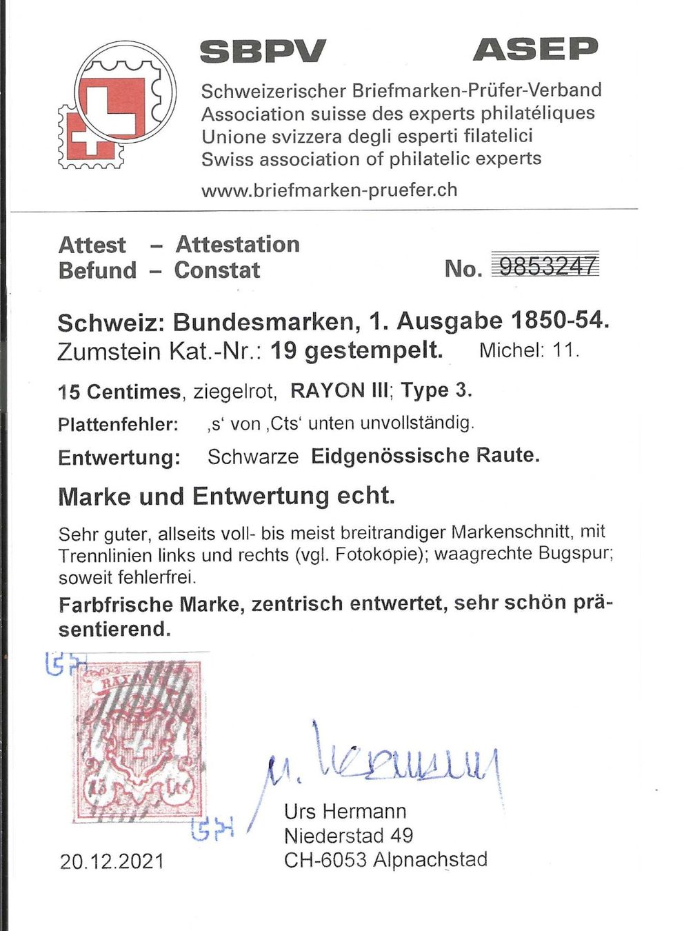 Tutti i francobolli: Rayon 19. Typ 3, 15 Cts.  Attest Hermann – Nuovo (secondo la descrizione) da Wildhaus venduto da Brunphil 1