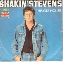 Single7  Shakin Stevens -- This ole house