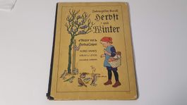 Jahreszeiten III. Der Herbst. + Jahreszeiten IV. Der Winter.
