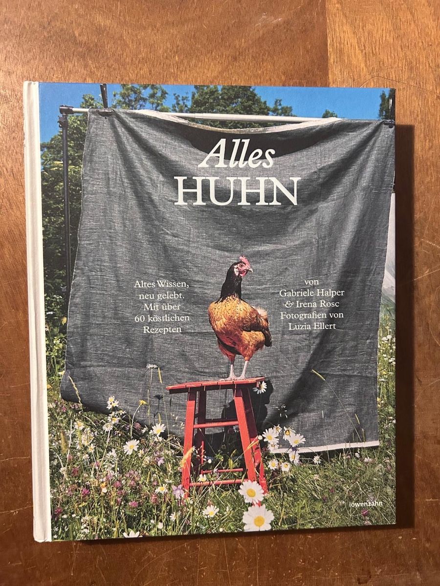 Bücher: Alles Huhn Gabriele Halper – Gebraucht aus Zürich von WWehrle