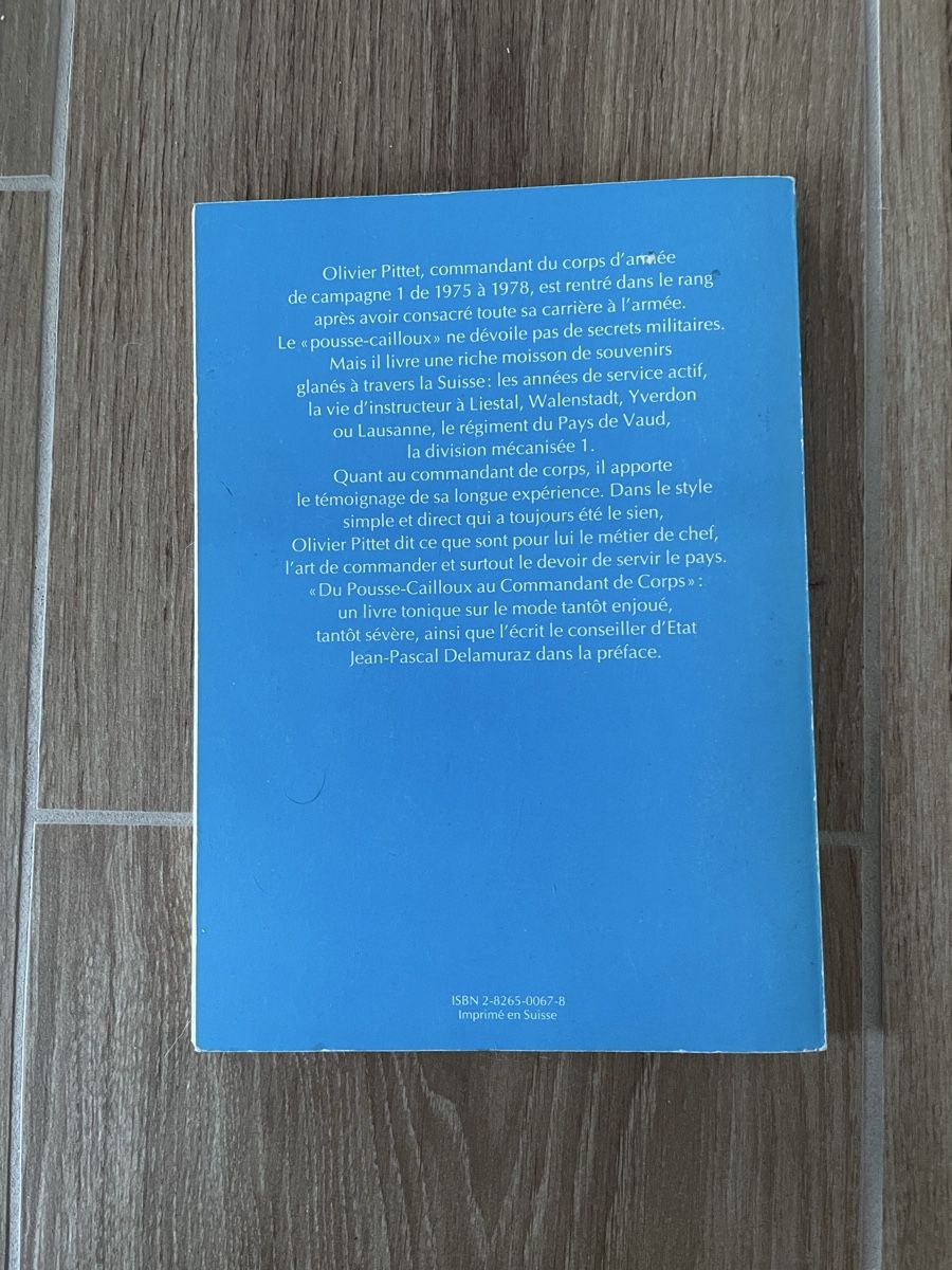 Libri: Livre - Du Pousse-Cailloux au Commandant de Corps - O Pittet – Usato da Lonay venduto da ju-71 1