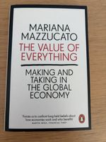 The Value of Everything Mariana Mazzucato gebraucht