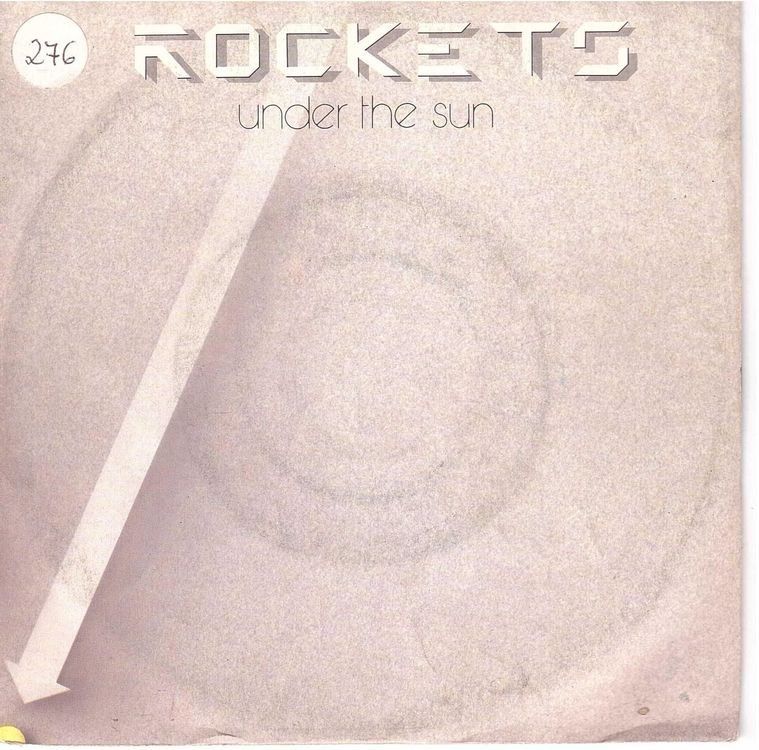 Dischi in vinile: Single7  Rockets --  under the sun – Usato da Oberwil (Dägerlen) venduto da thespecials