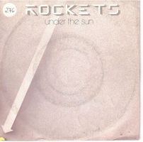 Single7  Rockets --  under the sun