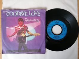 Steve Miller Band - Goodbye Love - Vinyl Single