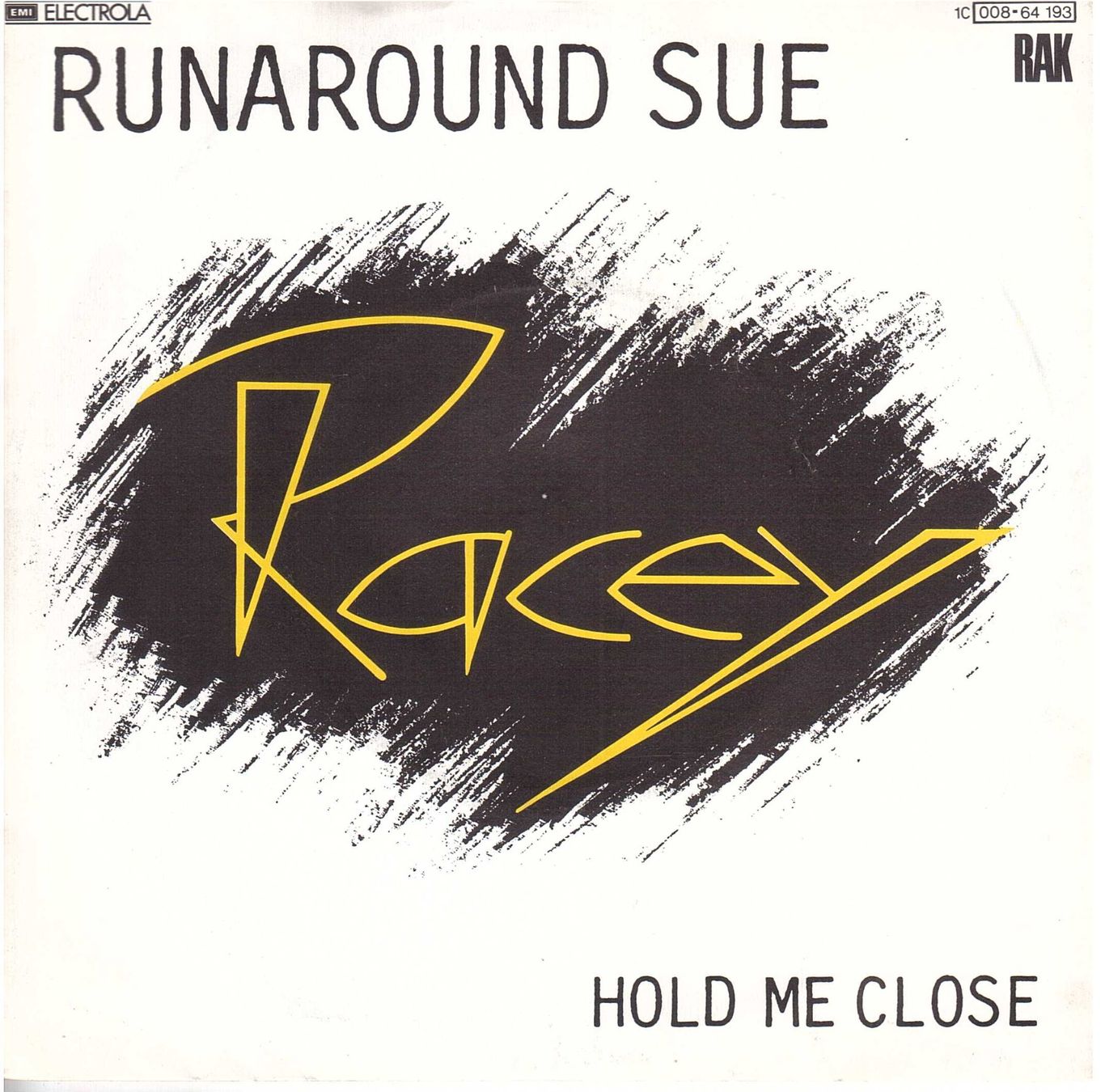 Dischi in vinile: VINYL 7  Racey -- Runaround Sue – Usato da Rheinau venduto da thealbum