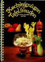 Kochvergnügen und Tafelfreuden Gemüse , Kartoffeln, Obst