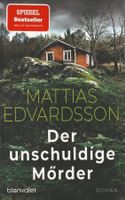 Mattias Edvardsson - Der unschuldige Mör