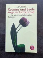 Kosmos und Seele Wege zur Partnerschaft