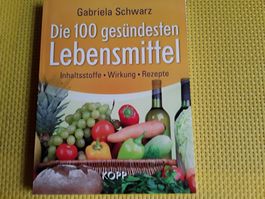 Die 100 gesündesten Lebensmittel