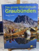 Das grosse Wanderbuch Graubünden AT Verlag