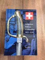 Schweizer Polizei-Griffwaffen 1803-2010, neuf 267 pages