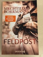 Roman Feldpost von Mechtild Borrmann