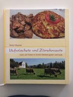 Uufwüschete und Zämekrazets  - Walter Messmer