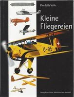 Dalla Valle Pio - Kleine Fliegereien (geb) / Sachbuch