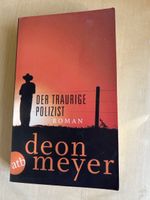 Roman Der traurige Polizist von Deon Meyer, Taschenbuch