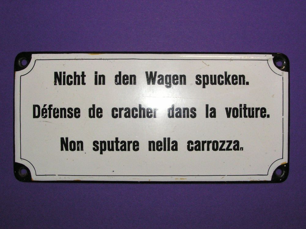 Emaille-Schild 'Man Bittet, Nicht In Den Wagen Zu Spucken' - 25x6 Cm, Wetterfest