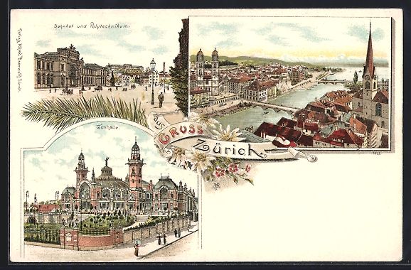 Ansichtskarten: Litho Zürich, Bahnhof u. Polytechnikum, – Gebraucht aus Berlin von bartko-reher
