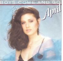 April  --  Boys Come and Go  Single7