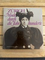 Zürich Mode durch die Jahrhunderte