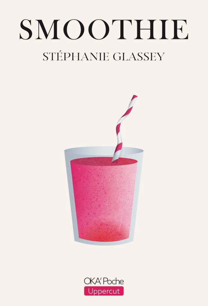 Bücher: SMOOTHIE - LIVRE - Stéphanie Glassey – Gebraucht aus Châtelaine von ales_1983