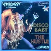 VAN MCCOY & THE SOUL CITY SYMPHONY - DISCO BABY / THE HUSTLE